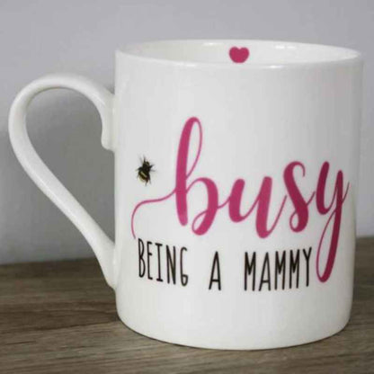 Busy Being a Mammy - Gifts le Grá
